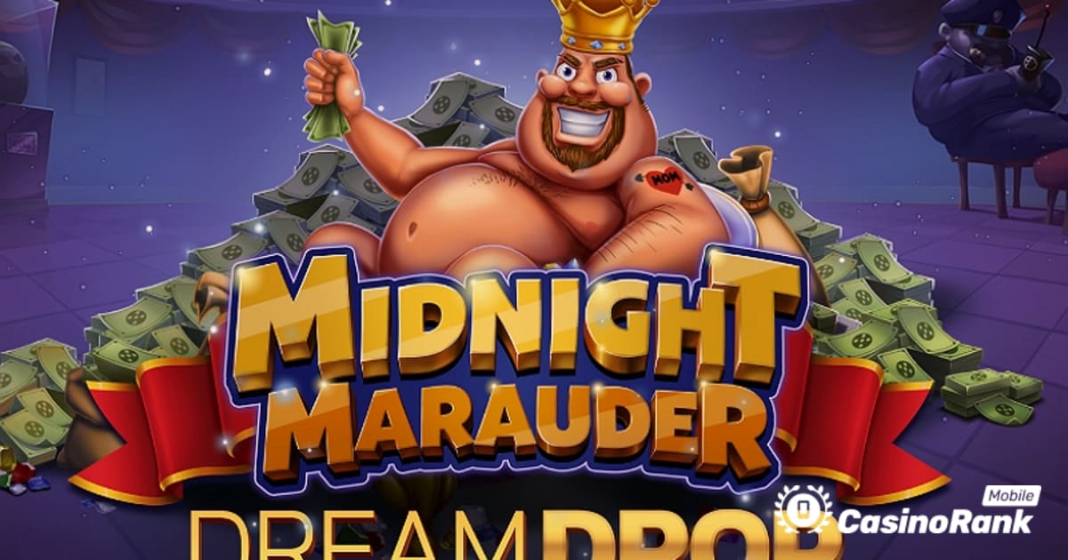 „Relax Gaming“ į „Midnight Marauder“ lošimo automatą įtraukia „Dream Drop Jackpot“.